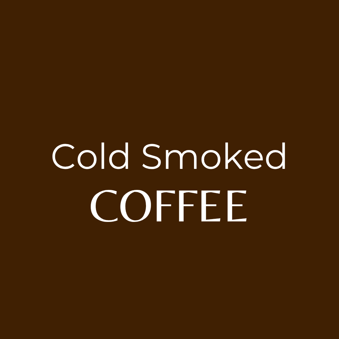 Cold Smoked Coffee – Campfire Mornings